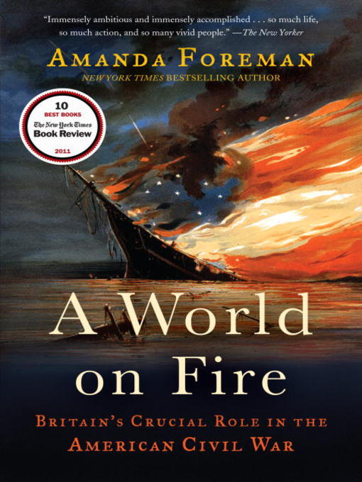 Click here to view title details for A World on Fire by Amanda Foreman