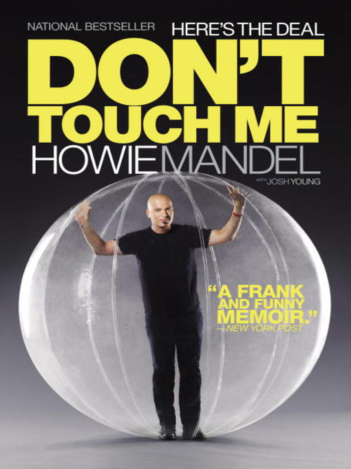 Click here to view title details for Here's the Deal by Howie Mandel