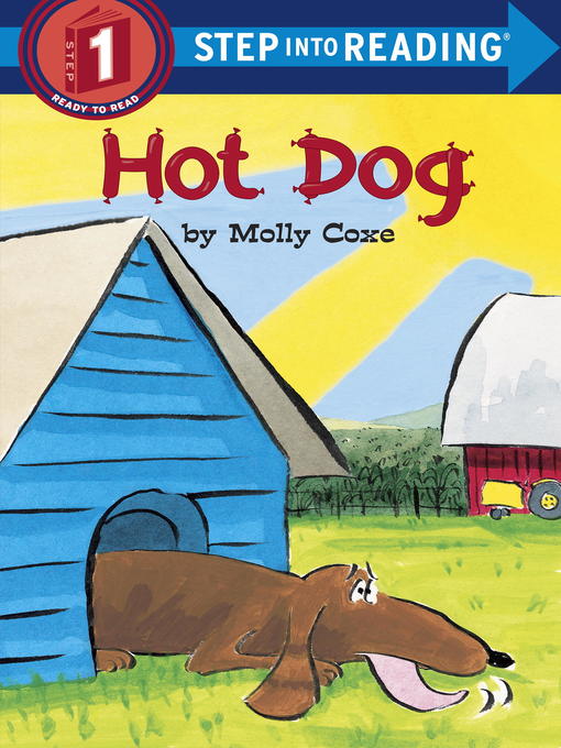 Click here to view title details for Hot Dog by Molly Coxe
