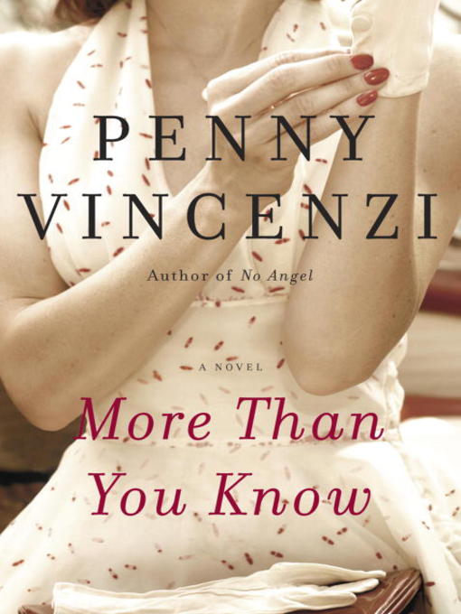 Click here to view title details for More Than You Know by Penny Vincenzi