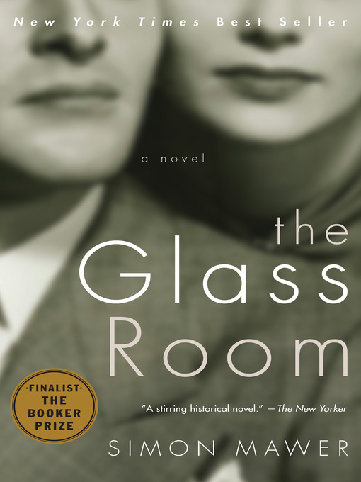 Click here to view title details for The Glass Room by Simon Mawer
