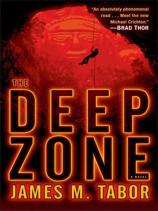 Click here to view title details for The Deep Zone by James M. Tabor