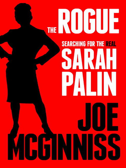 Click here to view title details for The Rogue by Joe McGinniss