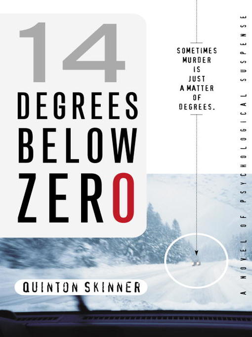 Click here to view title details for 14 Degrees Below Zero by Quinton Skinner