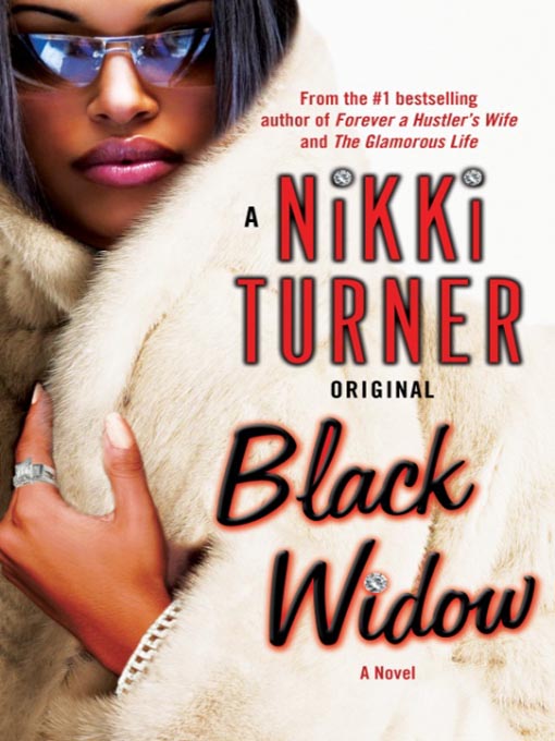 Click here to view title details for Black Widow by Nikki Turner
