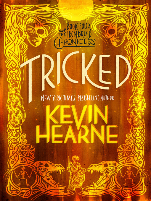 Click here to view title details for Tricked by Kevin Hearne