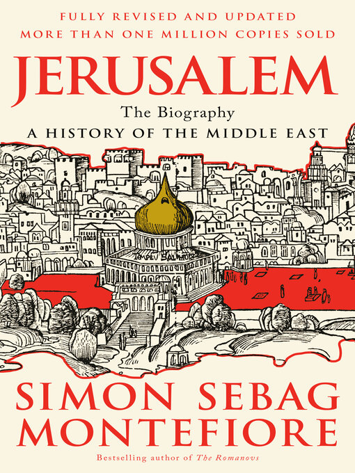 Click here to view title details for Jerusalem by Simon Sebag Montefiore