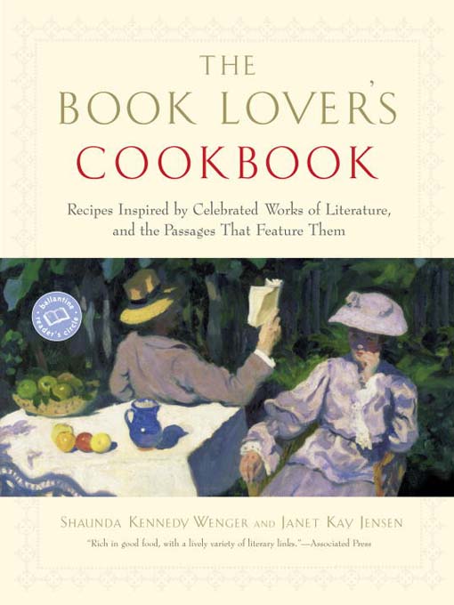 Click here to view title details for The Book Lover's Cookbook by Shaunda Kennedy Wenger