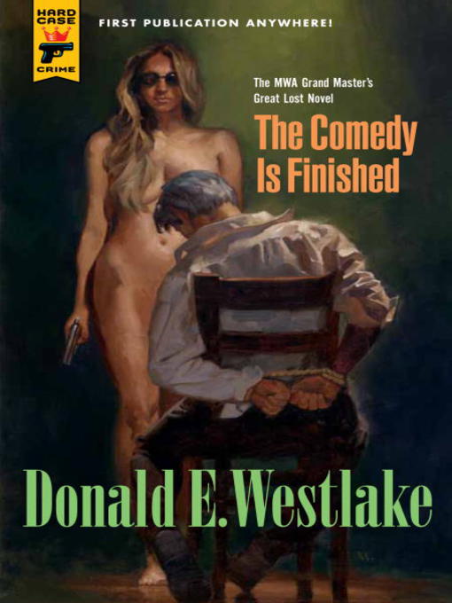 Click here to view title details for The Comedy is Finished by Donald E. Westlake