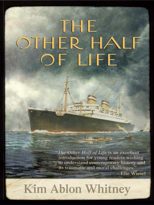 Click here to view title details for The Other Half of Life by Kim Ablon Whitney