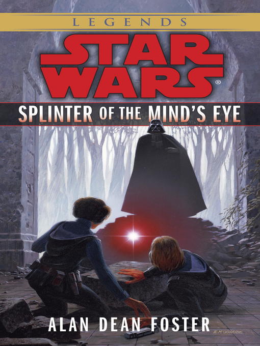Click here to view title details for Splinter of the Mind's Eye by Alan Dean Foster