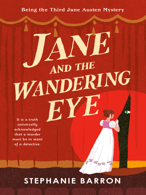 Click here to view title details for Jane and the Wandering Eye by Stephanie Barron