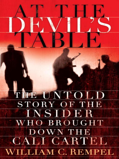 Click here to view title details for At the Devil's Table by William C. Rempel