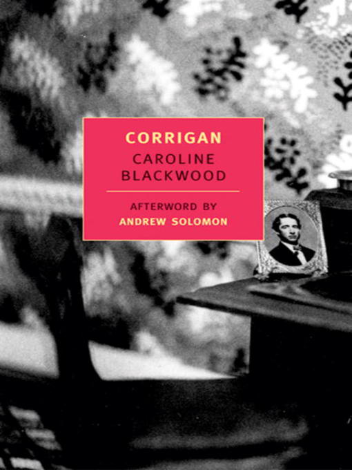 Click here to view title details for Corrigan by Caroline Blackwood