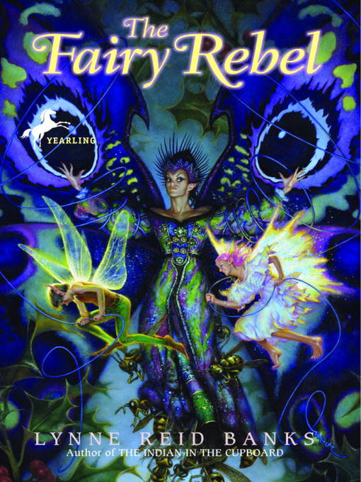 Click here to view title details for The Fairy Rebel by Lynne Reid Banks