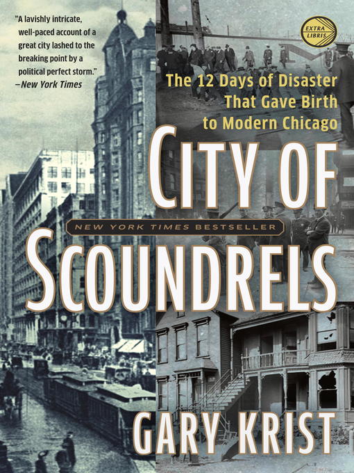 Click here to view title details for City of Scoundrels by Gary Krist