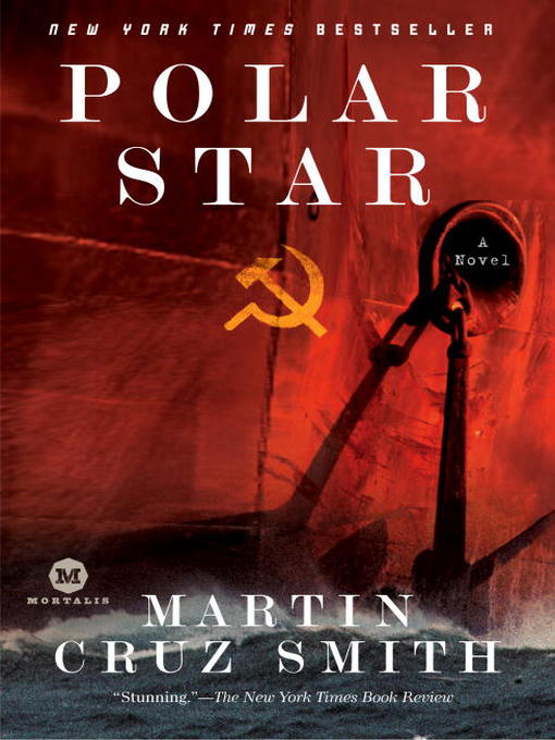 Click here to view title details for Polar Star by Martin Cruz Smith
