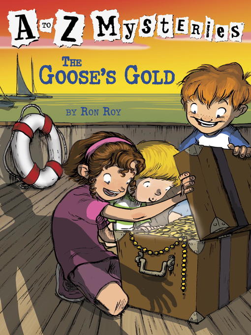 Click here to view title details for The Goose's Gold by Ron Roy
