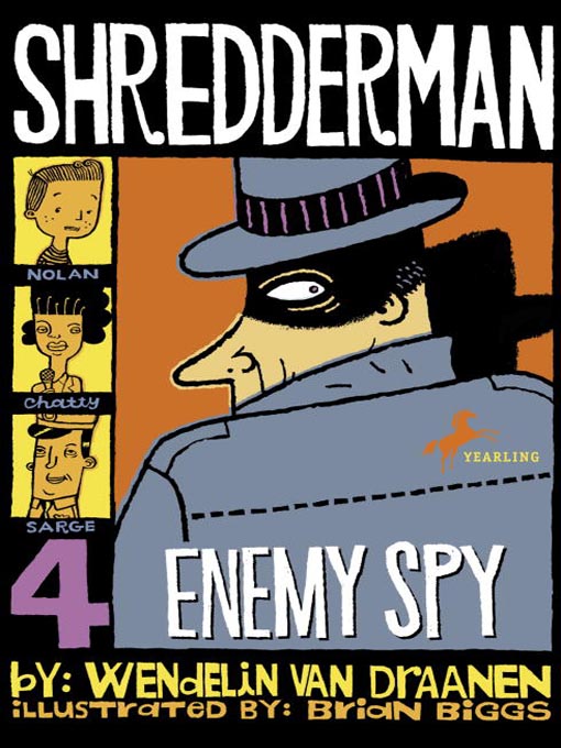 Click here to view title details for Enemy Spy by Wendelin Van Draanen