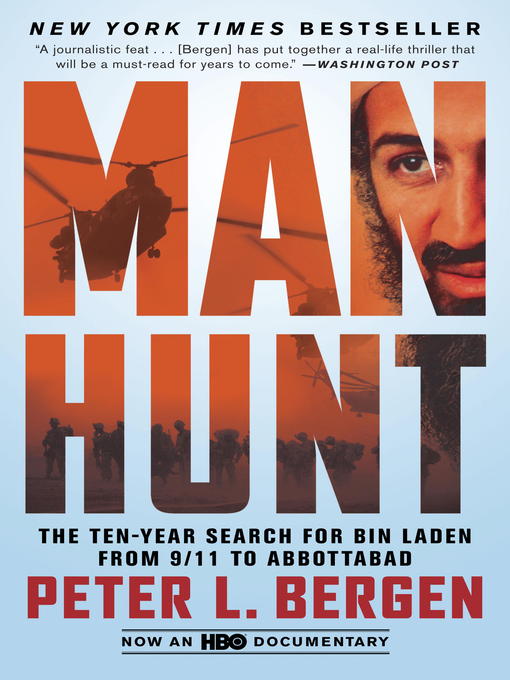 Click here to view title details for Manhunt by Peter L. Bergen