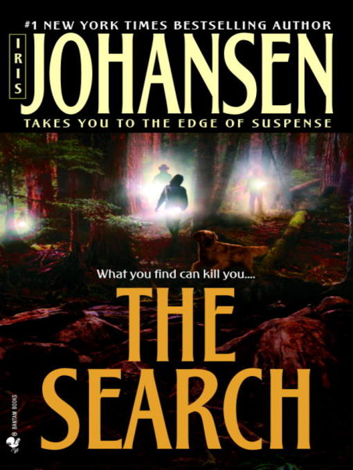 Click here to view title details for The Search by Iris Johansen