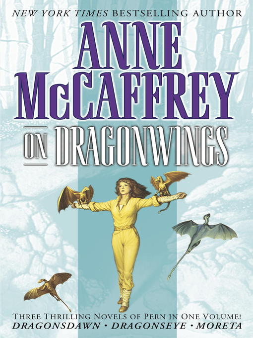 Click here to view title details for On Dragonwings by Anne McCaffrey