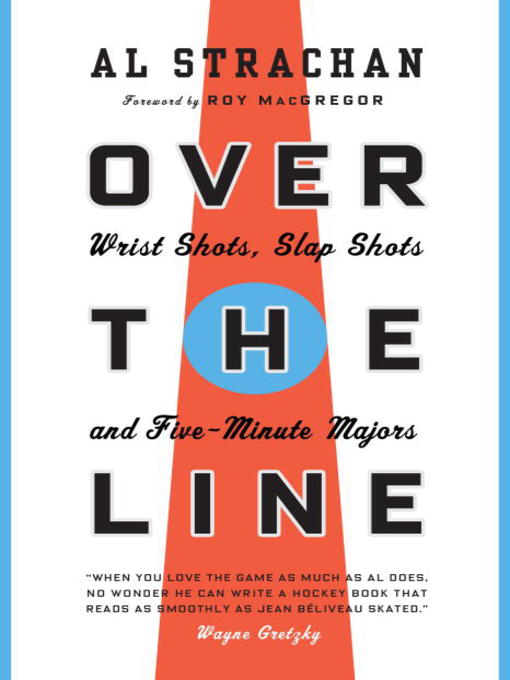 Click here to view title details for Over the Line by Al Strachan