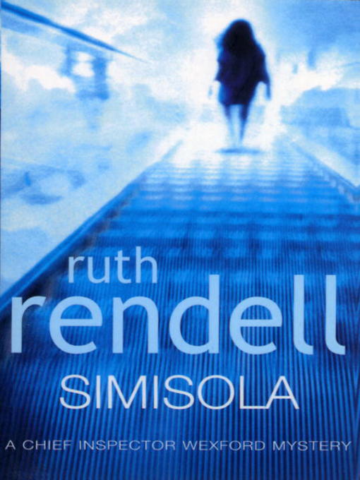 Click here to view title details for Simisola by Ruth Rendell