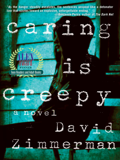 Click here to view title details for Caring Is Creepy by David Zimmerman