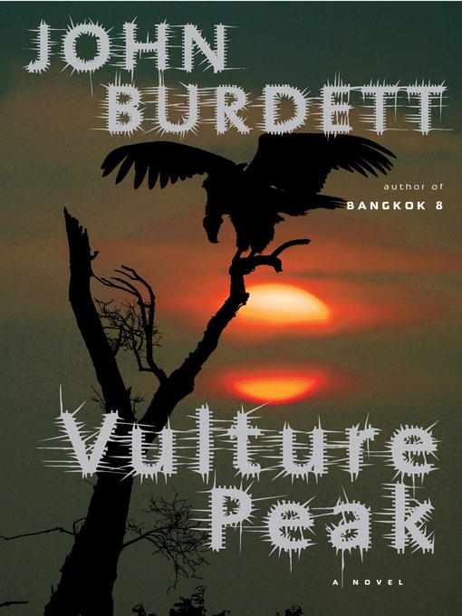 Click here to view title details for Vulture Peak by John Burdett