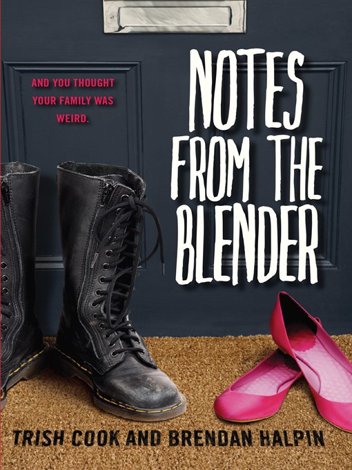 Click here to view title details for Notes from the Blender by Trish Cook
