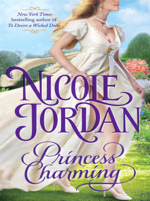 Click here to view title details for Princess Charming by Nicole Jordan