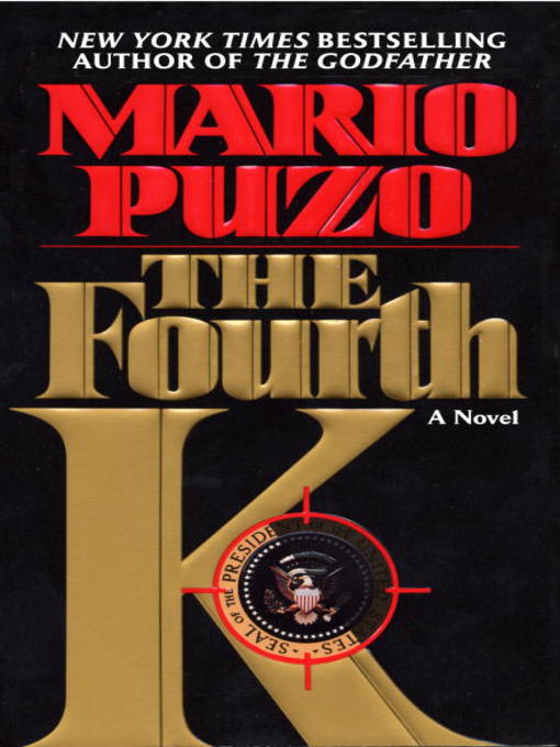 Click here to view title details for The Fourth K by Mario Puzo