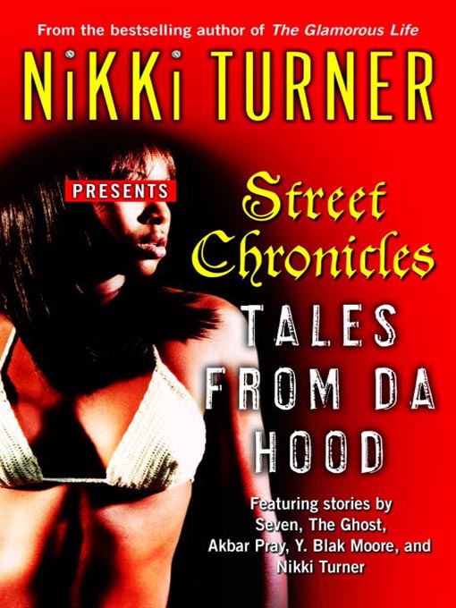 Click here to view title details for Tales from da Hood by Nikki Turner