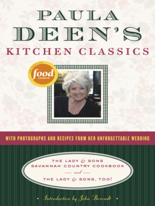 Click here to view title details for Paula Deen's Kitchen Classics by Paula Deen