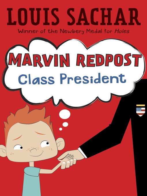 Click here to view title details for Class President by Louis Sachar