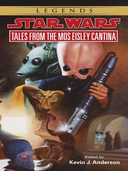 Click here to view title details for Tales from Mos Eisley Cantina by Kevin Anderson