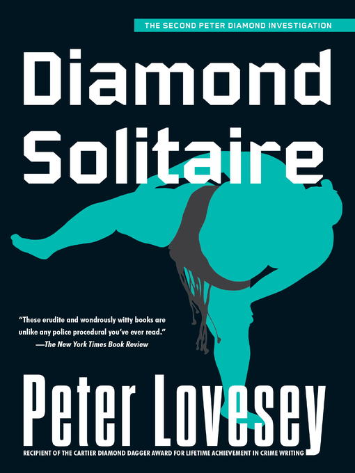 Click here to view title details for Diamond Solitaire by Peter Lovesey