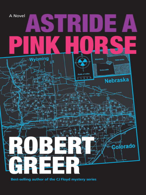Click here to view title details for Astride a Pink Horse by Robert Greer