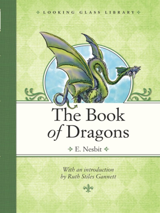 Click here to view title details for The Book of Dragons by E. Nesbit