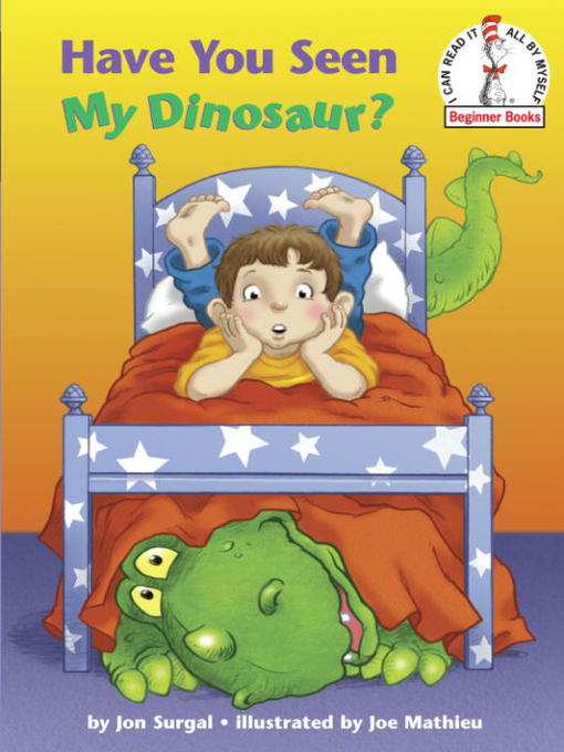 Click here to view title details for Have You Seen My Dinosaur? by Jon Surgal