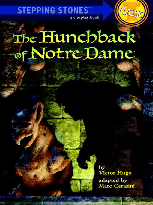 Click here to view title details for The Hunchback of Notre Dame by Marc Cerasini