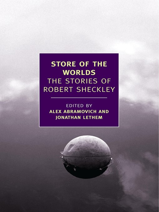 Click here to view title details for Store of the Worlds by Robert Sheckley