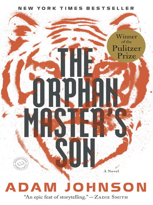 Click here to view title details for The Orphan Master's Son by Adam Johnson