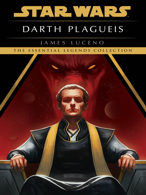 Click here to view title details for Darth Plagueis by James Luceno
