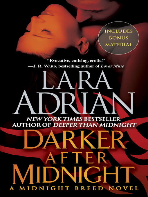 Click here to view title details for Darker After Midnight by Lara Adrian