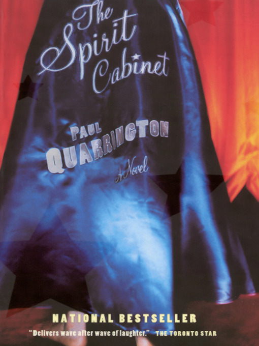 Click here to view title details for The Spirit Cabinet by Paul Quarrington