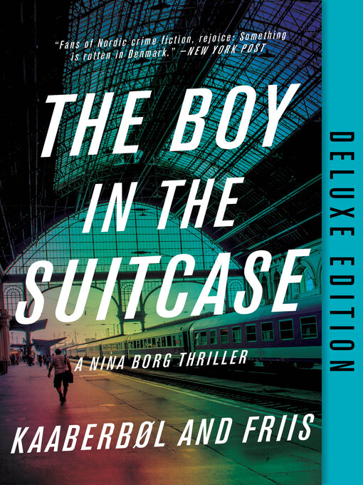 Click here to view title details for The Boy in the Suitcase by Lene Kaaberbol
