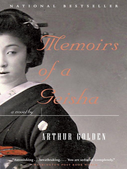Click here to view title details for Memoirs of a Geisha by Arthur Golden