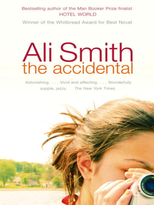 Click here to view title details for The Accidental by Ali Smith